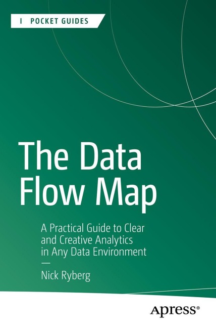 The Data Flow Map - Nick Ryberg