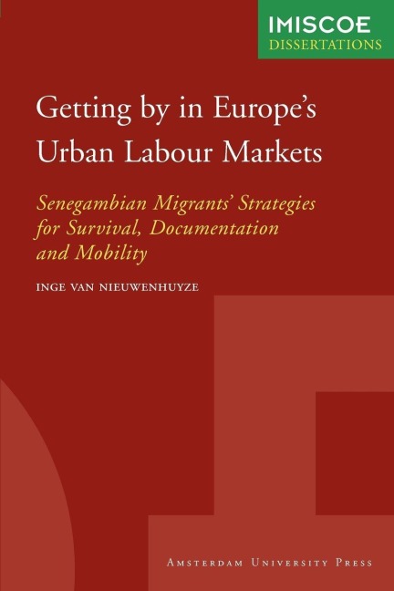 Getting by in Europe's Urban Labour Markets - Inge Van Nieuwenhuyze