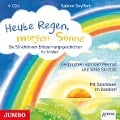 Heute Regen, morgen Sonne - Sabine Seyffert