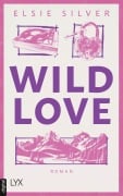 Cover-Bild zum Titel 'Wild Love' von 'Elsie Silver'