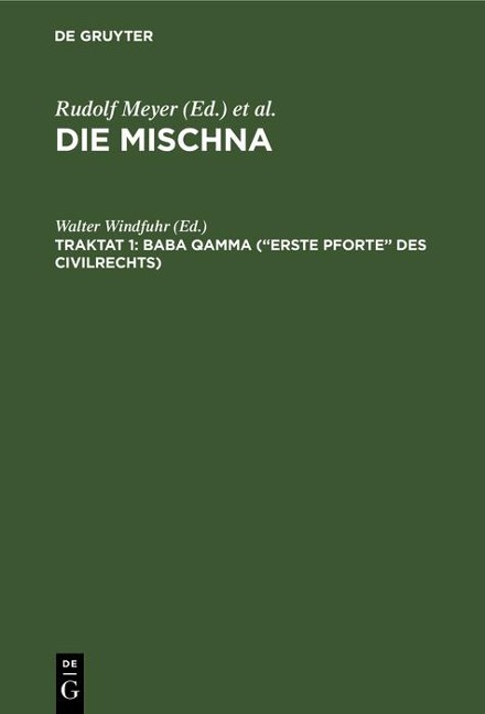 Baba qamma ("Erste Pforte" des Civilrechts) - 