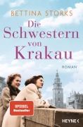 Cover-Bild zum Titel 'Die Schwestern von Krakau' von 'Bettina Storks'