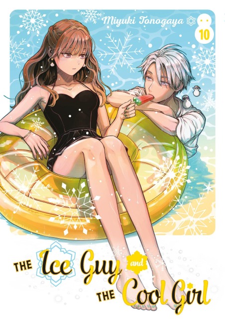 The Ice Guy and the Cool Girl 10 - Miyuki Tonogaya