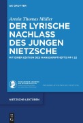 Cover-Bild zum Titel 'Der lyrische Nachlass des jungen Nietzsche' von 'Armin Thomas Müller'