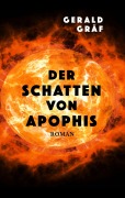 Cover-Bild zum Titel 'Der Schatten von Apophis' von 'Gerald Gräf'