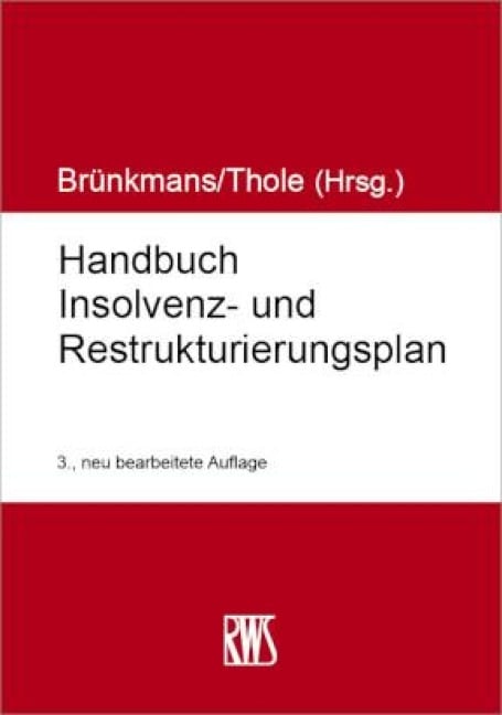 Handbuch Insolvenz- und Restrukturierungsplan - 