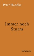 Cover-Bild zum Titel 'Immer noch Sturm' von 'Peter Handke'