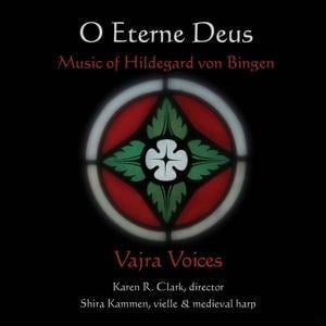 O Eterne Deus - Vajra Voices