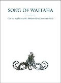 Cover-Bild zum Titel 'Song of Waitaha' von 'Te Porohau Ruka Te Korako'
