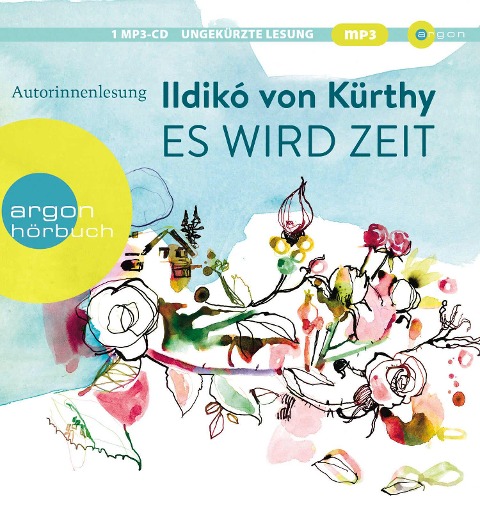 Es wird Zeit - Ildikó von Kürthy