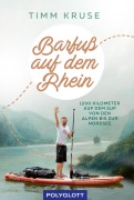 Cover-Bild zum Titel 'Barfuß auf dem Rhein' von 'Timm Kruse'