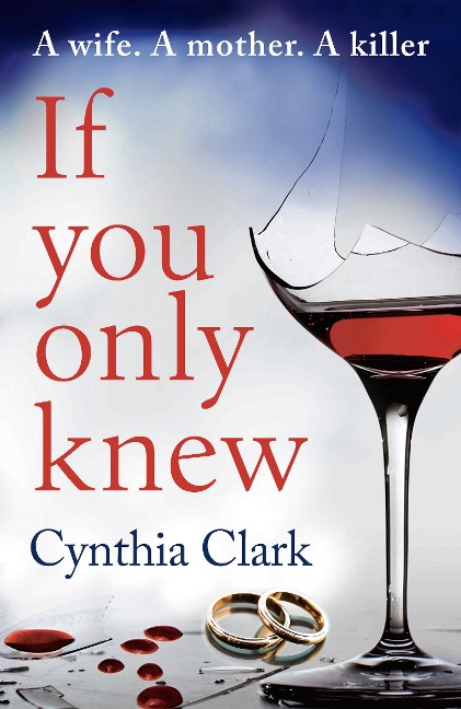 If You Only Knew - Cynthia Clark