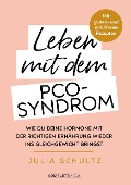 Leben mit dem PCO-Syndrom - Julia Schultz