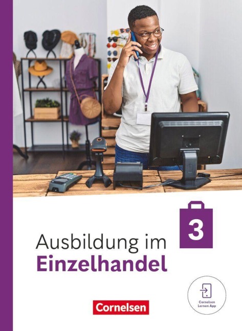 Ausbildung im Einzelhandel - Ausgabe 2024 - 3. Ausbildungsjahr - Christian Fritz, Klaus Otte, Michael Piek, Claudia Simons-Kövér, Roswitha Pütz
