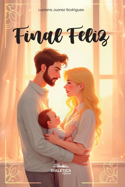 Final Feliz - Luciana Juarez Rodrigues