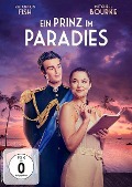 Cover-Bild zum Titel 'Ein Prinz im Paradies' von 'Sophie Tilson, Adrian Powers, Caera Bradshaw, Matt Rudduck'