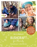 Cover-Bild zum Titel 'Bushcraft for Family' von 'Martin Gebhardt'