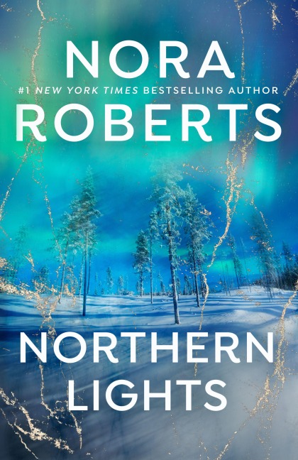 Northern Lights - Nora Roberts