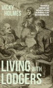 Cover-Bild zum Titel 'Living with lodgers' von 'Vicky Holmes'