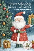 Cover-Bild zum Titel 'Kreatives Schreiben für Kinder: Weihnachtszeit' von 'Nanja Holland'