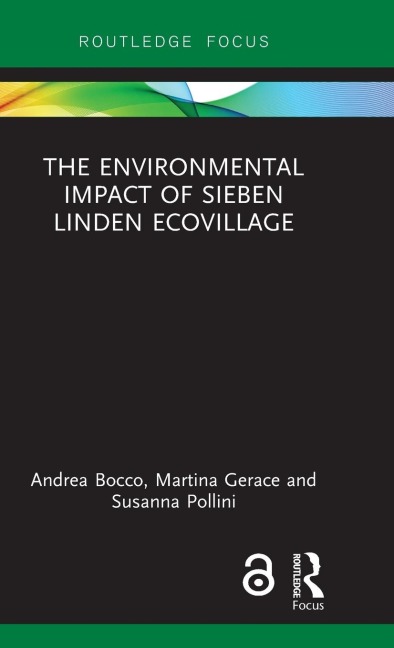 The Environmental Impact of Sieben Linden Ecovillage - Andrea Bocco, Martina Gerace, Susanna Pollini