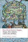 Cover-Bild zum Titel 'Three Early Modern Utopias' von 'Thomas Morus, Henry Neville, Francis Bacon'