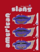 Cover-Bild zum Titel 'American Slang' von 'Bernhard Schmid'
