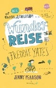Cover-Bild zum Titel 'Die unglaubliche Wunderreise des Freddie Yates' von 'Jenny Pearson'