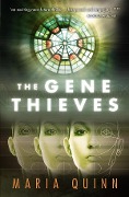 The Gene Thieves - Maria Quinn