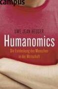 Cover-Bild zum Titel 'Humanomics' von 'Uwe Jean Heuser'