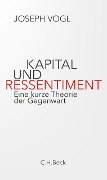 Cover-Bild zum Titel 'Kapital und Ressentiment' von 'Joseph Vogl'