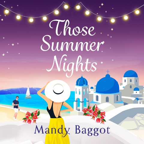 Those Summer Nights - Mandy Baggot