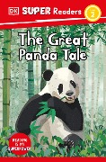 DK Super Readers Level 2 The Great Panda Tale - Dk