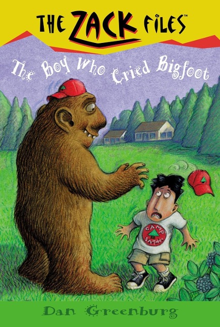 Zack Files 19: The Boy Who Cried Bigfoot - Dan Greenburg, Jack E. Davis