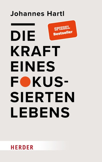 Die Kraft eines fokussierten Lebens - Johannes Hartl