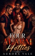 Cover-Bild zum Titel 'Four Alarm Hotties' von 'Aurora Vale'