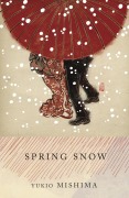 Cover-Bild zum Titel 'Spring Snow' von 'Yukio Mishima'