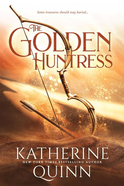 The Golden Huntress - Katherine Quinn