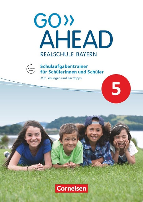 Go Ahead 5. Jahrgangsstufe - Ausgabe für Realschulen in Bayern - Schulaufgabentrainer - 