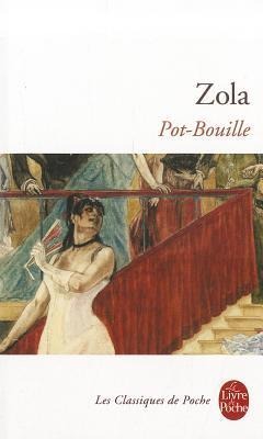 Pot Bouille - Emile Zola