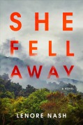 Cover-Bild zum Titel 'She Fell Away' von 'Lenore Nash'