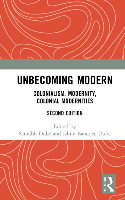 Unbecoming Modern - 