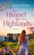 Cover-Bild zum Titel 'Der Himmel über den Highlands' von 'Marion Hübinger'
