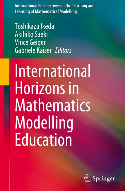 International Horizons in Mathematics Modelling Education - 