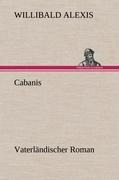 Cabanis - Willibald Alexis