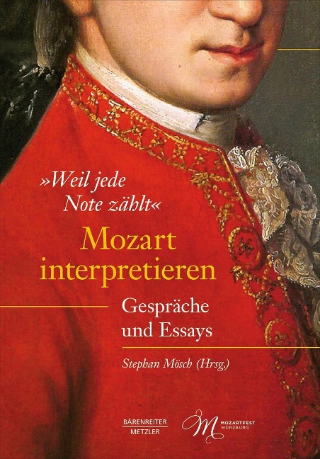 "Weil jede Note zählt": Mozart interpretieren - 