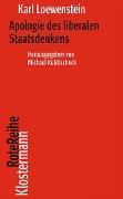 Apologie des liberalen Staatsdenkens - Karl Loewenstein