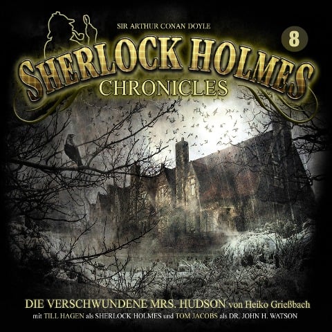 Die verschwundene Mrs. Hudson - Heiko Grießbach