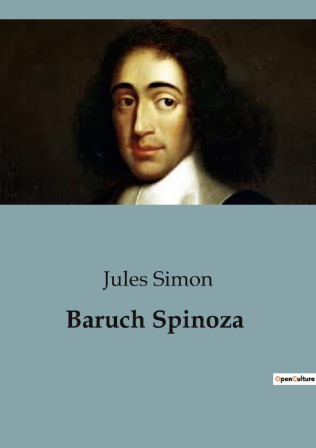 Baruch Spinoza - Jules Simon