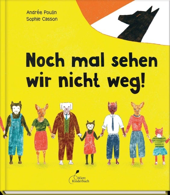 Noch mal sehen wir nicht weg! - Andrée Poulin